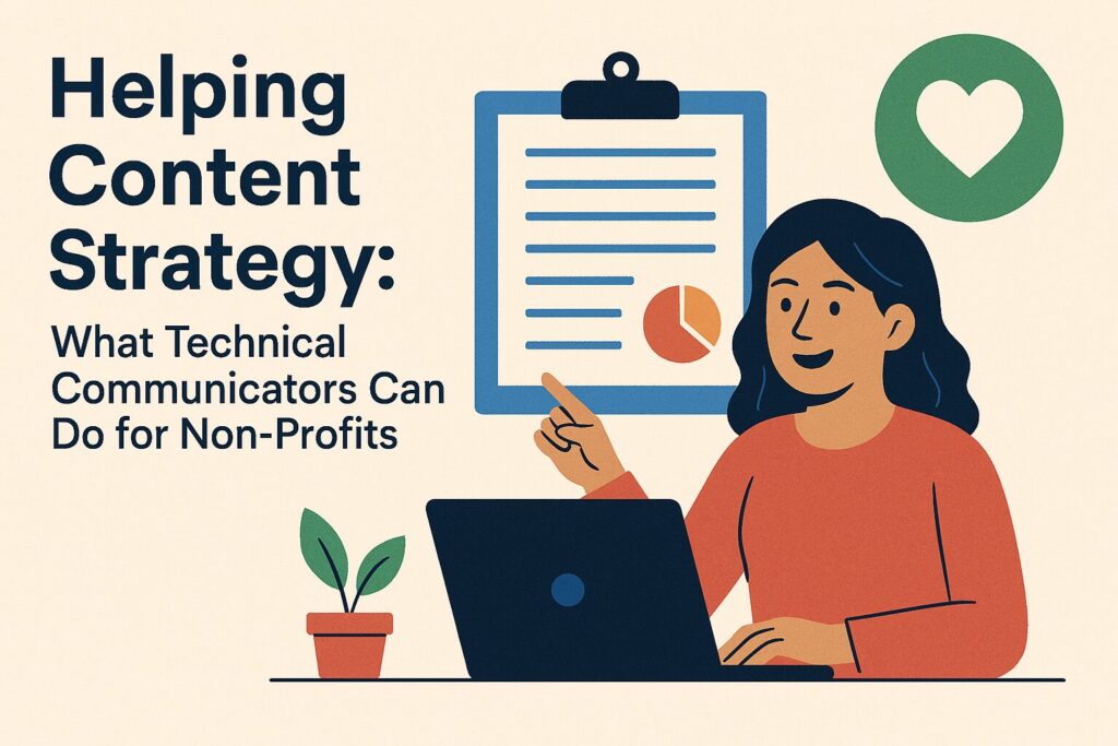 A woman with a clipboard, published to "Helping Content Strategy: What Technical Communicators Can Do for Non-Profits"